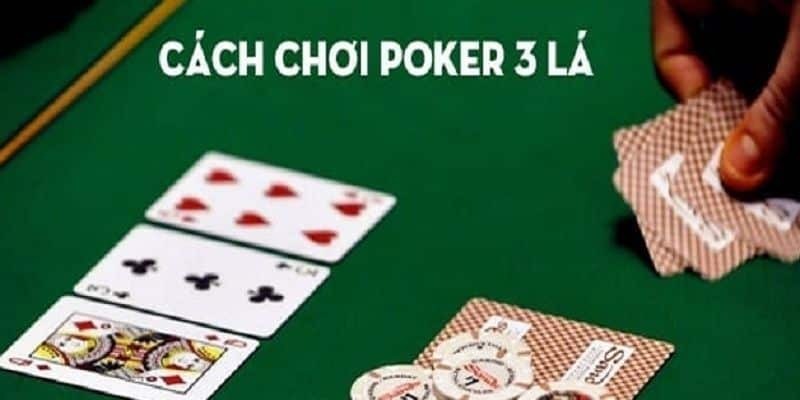 Tìm Hiểu về Cơ Bản của Poker 3 Lá tại Zomclub